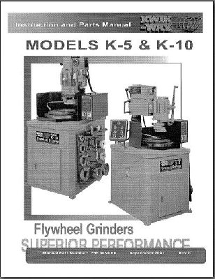 Models K-5 and K-10 Flywheel Grinders Manual (image for) Models K-5 and K-10 Flywheel Grinders Manual